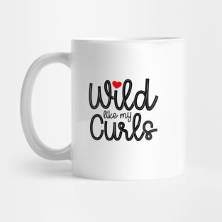 Wild Like My Curls Mug